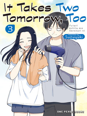 cover image of It Takes Two Tomorrow, Too Volume 3